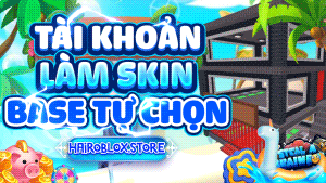 DỊCH VỤ LÀM BASE STEAL A BRAINROT